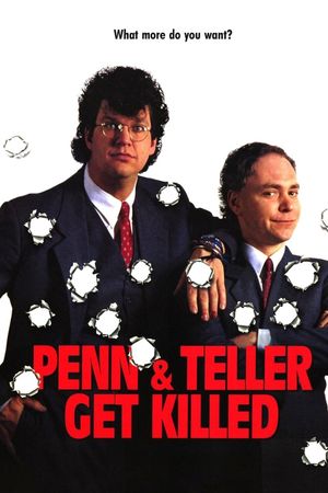 Penn & Teller Get Killed's poster