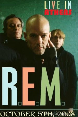 R.E.M. - Live In Athens (MTV) 2008's poster