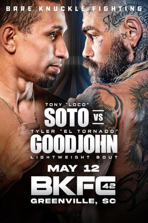 BKFC 42: Soto vs. Goodjohn's poster