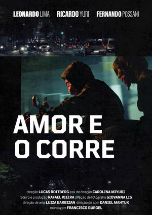Amor e o Corre's poster
