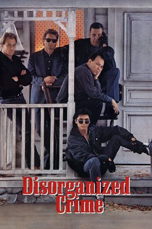 Disorganized Crime's poster