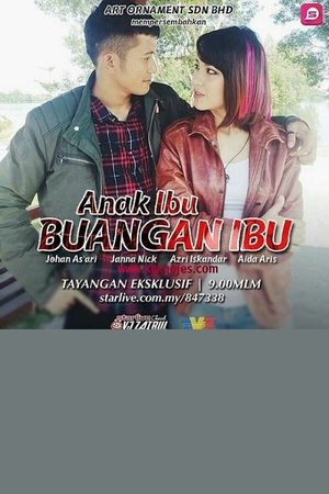 Anak Ibu Buangan Ibu's poster