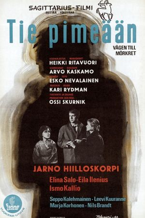 Tie pimeään's poster