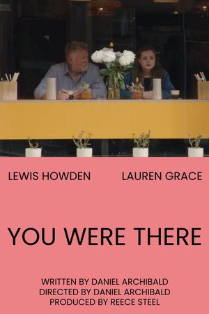 You Were There's poster