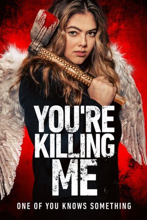 You're Killing Me's poster