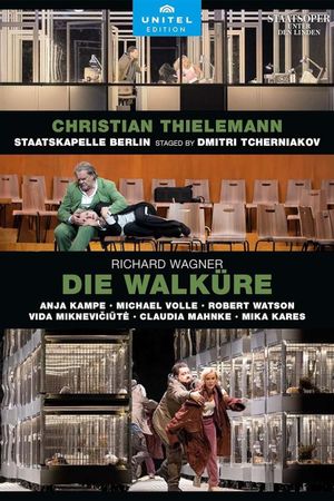 Richard Wagner: Die Walküre - Aus der Staatsoper Unter den Linden, Berlin's poster