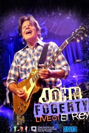 John Fogerty - Live At The El Rey Theatre's poster