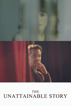 The Unattainable Story's poster