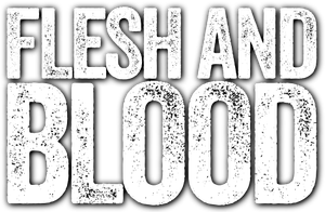 Flesh and Blood's poster