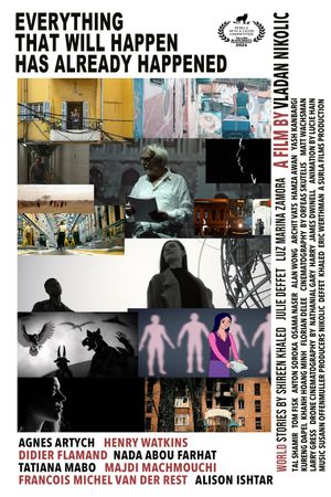Everything That Will Happen Has Already Happened's poster
