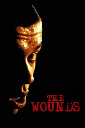 The Wounds's poster