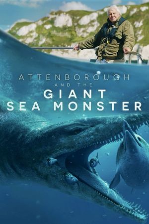 Attenborough and the Giant Sea Monster's poster