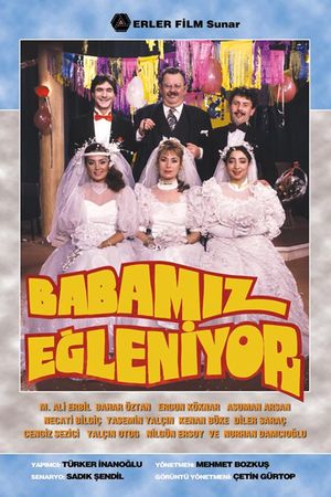 Babamiz Egleniyor's poster