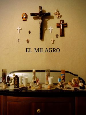 El Milagro's poster