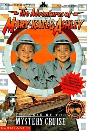 The Adventures of Mary-Kate & Ashley: The Case of the Mystery Cruise's poster