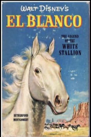 The Legend of El Blanco's poster