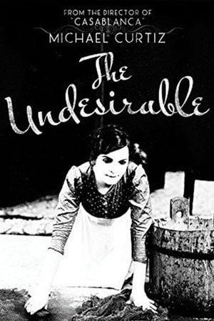 The Undesirable's poster