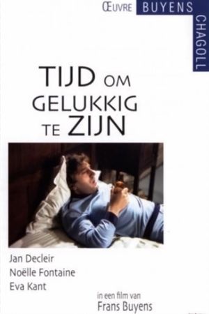 Tijd om gelukkig te zijn's poster