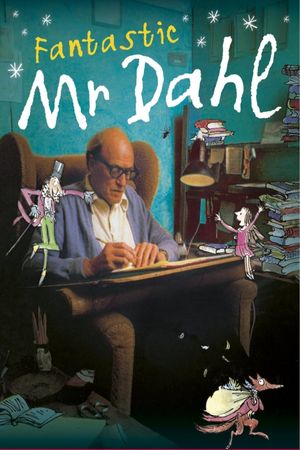 Fantastic Mr. Dahl's poster