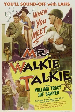 Mr. Walkie Talkie's poster
