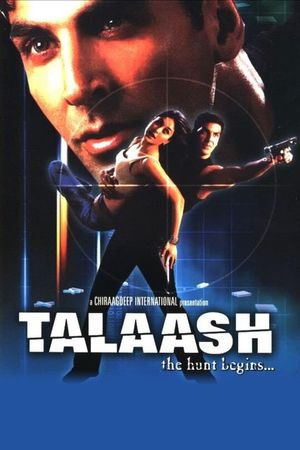 Talaash: The Hunt Begins...'s poster
