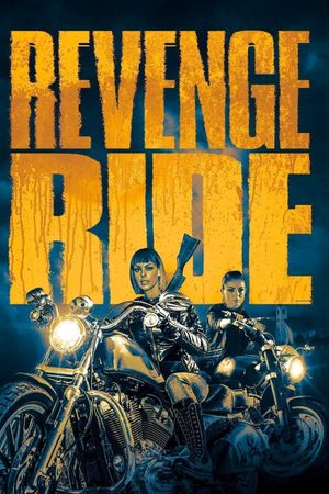 Revenge Ride's poster