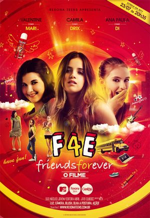 Friends Forever — O Filme's poster