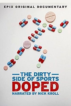 Doped: The Dirty Side of Sports's poster image