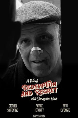 A Tale of Redemption and Regret with Sunny the Heat's poster
