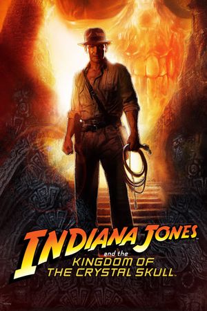 Indiana Jones and the Kingdom of the Crystal Skull's poster