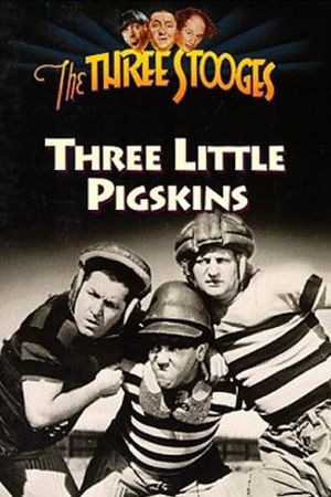 Three Little Pigskins's poster