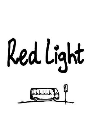 Red Light's poster