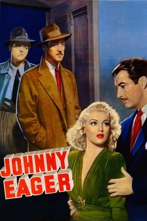 Johnny Eager's poster