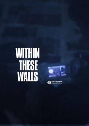 Within These Walls's poster