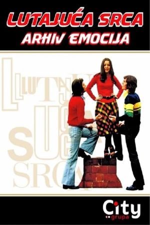 Lutajuca srca - arhiv emocija's poster