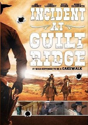 Incident at Guilt Ridge's poster