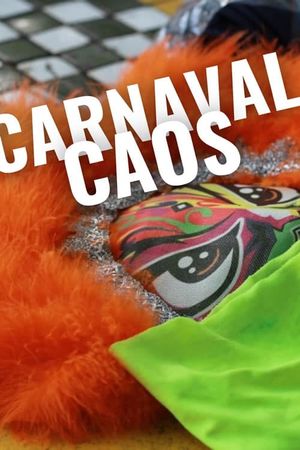Carnaval Caos's poster