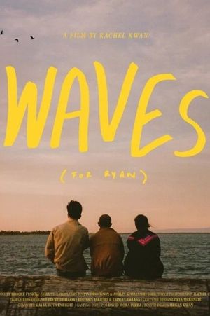 Waves (For Ryan)'s poster