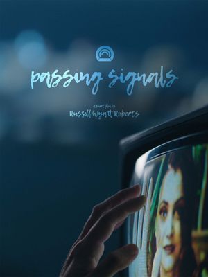 Passing Signals's poster