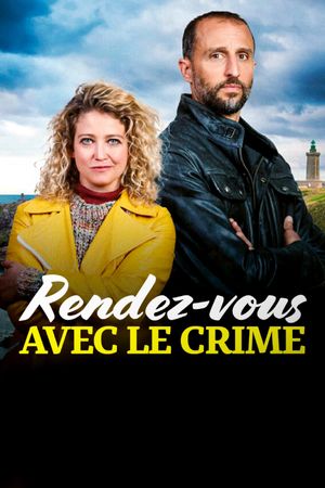 Rendez-vous avec le crime's poster