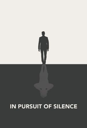 In Pursuit of Silence's poster