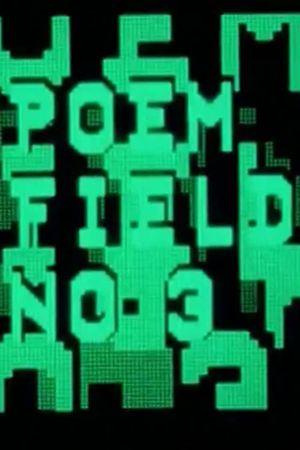 Poem Field No. 3's poster