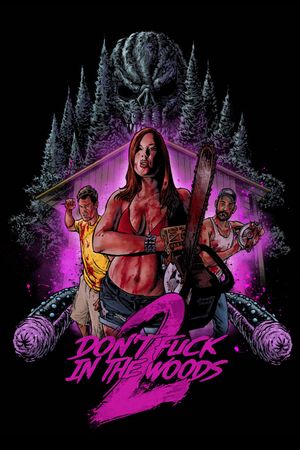 Don't Fuck in the Woods 2's poster