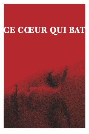 The Heart That Beats's poster
