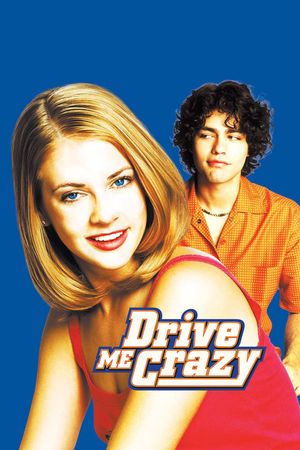 Drive Me Crazy's poster