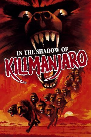 In the Shadow of Kilimanjaro's poster