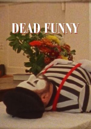 Dead Funny's poster