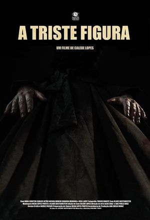 A Triste Figura's poster