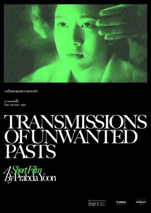 Transmissions of Unwanted Pasts's poster image