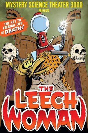 Mystery Science Theater 3000: The Leech Woman's poster